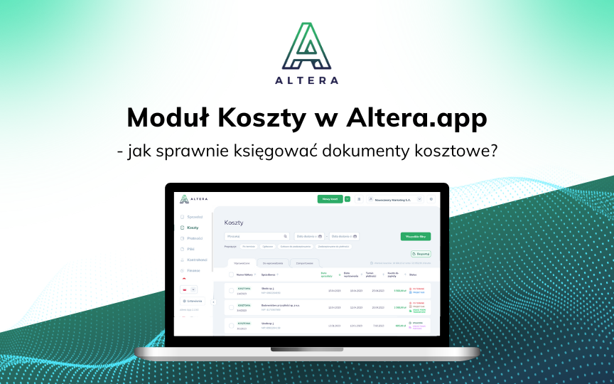 Moduł Koszty w Altera.app – jak sprawnie dodawać dokumenty kosztowe?
